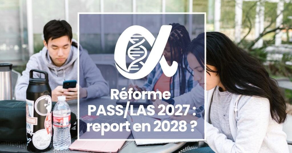 Réforme PASS/LAS 2027 : les doyens veulent un report à 2028